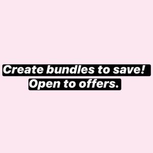 Create Bundles To SAVE!!🤍